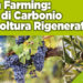 Carbon Farming e Agricoltura Rigenerativa a San Severo(FG)